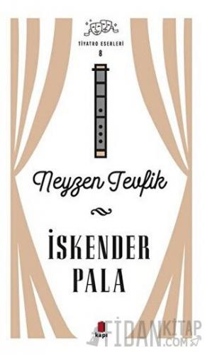 Neyzen Tevfik - Tiyatro Eserleri 8 (Ciltli)
