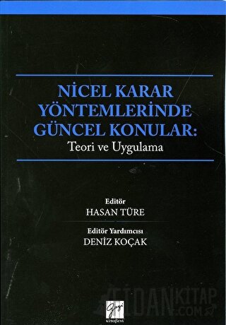 Nicel Karar Yöntemlerinde Güncel Konular