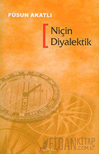 Niçin Diyalektik