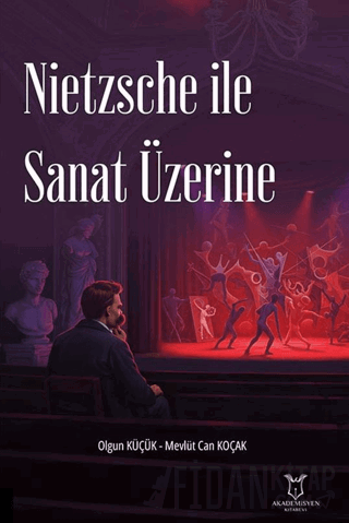 Nietzsche ile Sanat Üzerine