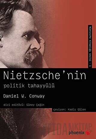 Nietzsche’nin Politik Tahayyülü
