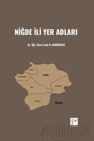 Niğde İli Yer Adları