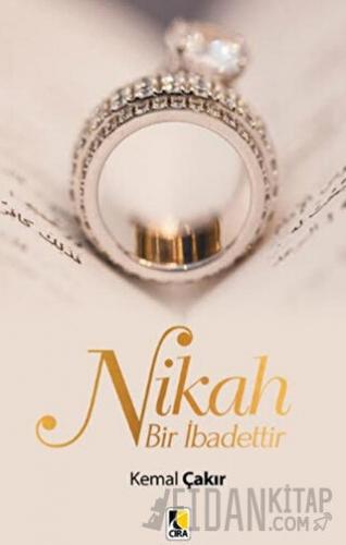 Nikah Bir İbadettir