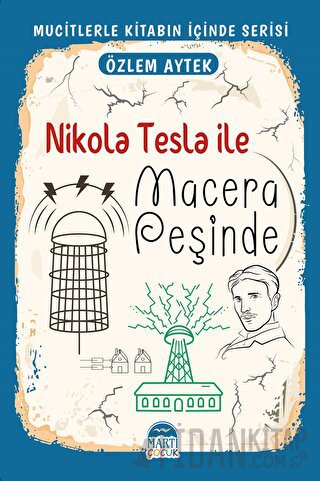 Nikola Tesla ile Macera Peşinde Özlem Aytek
