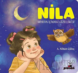 Nila - Hayatın İçindeki Güzellikler