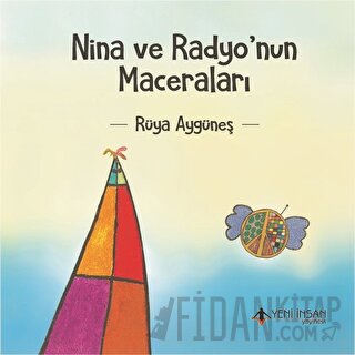 Nina ve Radyo’nun Maceraları