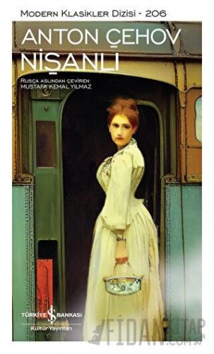Nişanlı (Ciltli) Anton Çehov