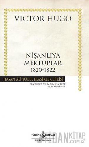 Nişanlıya Mektuplar 1820-1822 (Ciltli)