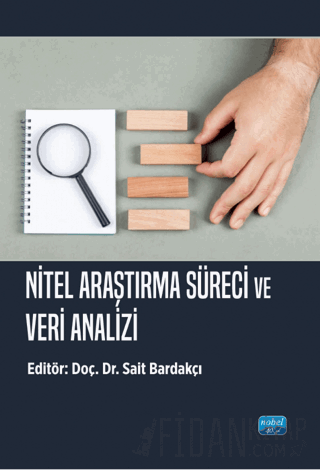 Nitel Araştırma Süreci ve Veri Analizi