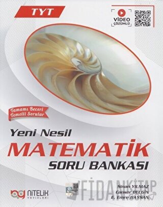 Nitelik YKS TYT Yeni Nesil Matematik Soru Kitabı Video Çözümlü