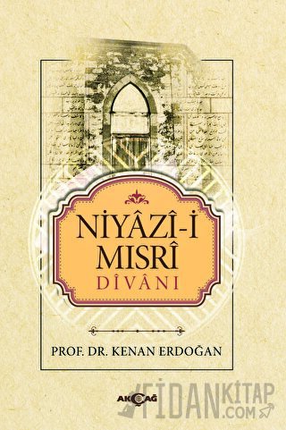 Niyazi-i Mısri Divanı