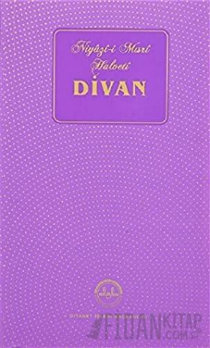 Niyazi-i Mısri Halveti Divanı