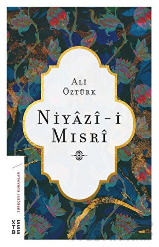 Niyazi-i Mısri Ali Öztürk
