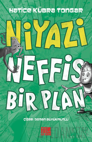 Niyazi / Neffis Bir Plan Hatice Kübra Tongar