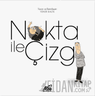 Nokta ile Çizgi Yener Balta