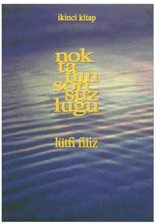 Noktanın Sonsuzluğu İkinci Kitap
