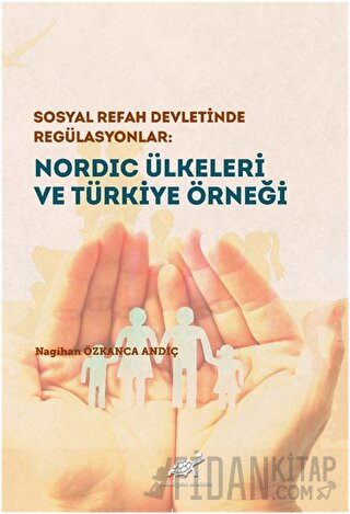 Nordic Ülkeleri ve Türkiye Örneği (Ciltli)