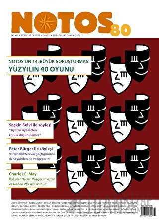 Notos Öykü İki Aylık Edebiyat Dergisi Sayı: 80 Şubat - Mart 2020