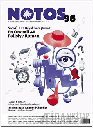 Notos Öykü İki Aylık Edebiyat Dergisi Sayı: 96 Mayıs - Haziran 2023