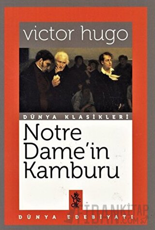 Notre Dame'in Kamburu Victor Hugo
