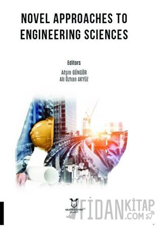 Novel Approaches to Engineering Sciences