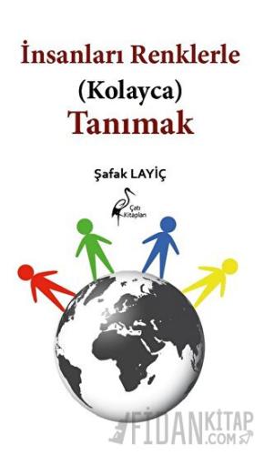 İnsanları Renklerle (Kolayca) Tanımak