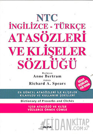 NTC İngilizce - Türkçe Atasözleri ve Klişeler Sözlüğü