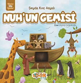 Nuh’un Gemisi Şeyda Koç Asyalı