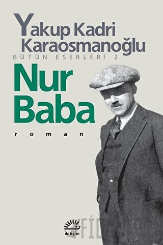 Nur Baba Yakup Kadri Karaosmanoğlu