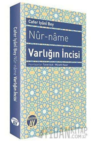 Nur-name Varlığın İncisi