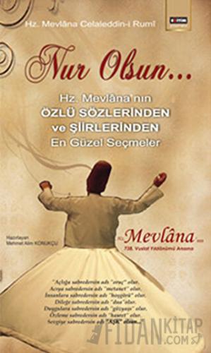 Nur Olsun Mevlana Celaleddin Rumi