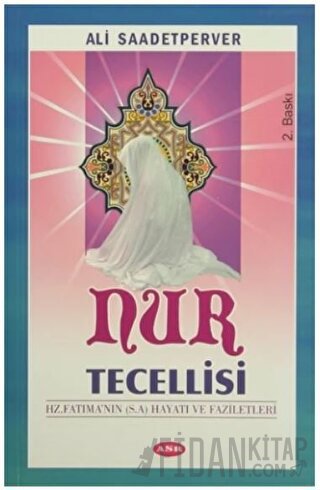 Nur Tecellisi Ali Saadetperver