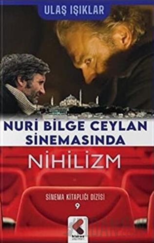 Nuri Bilge Ceylan Sinemasında Nihilizm