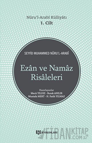 Nuru'l Arabi Külliyatı 1. Cilt Seyyid Muhammed Nur'ul-Arabi