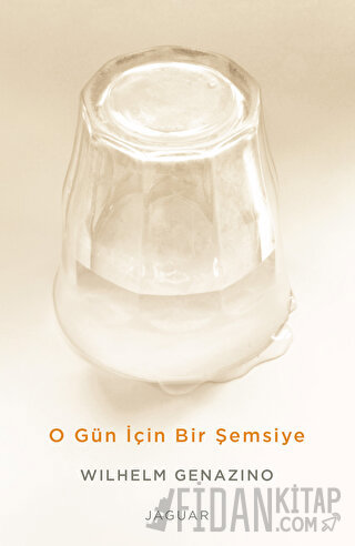 O Gün İçin Bir Şemsiye