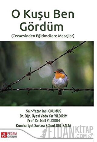 O Kuşu Ben Gördüm