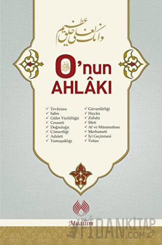 O’nun Ahlakı (Ciltli)