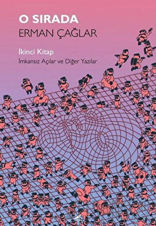 O Sırada: İkinci Kitap