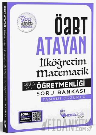 ÖABT İlköğretim Matematik Öğretmenliği Atayan Soru Bankası Çözümlü Kol