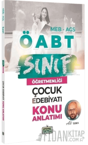 ÖABT MEB-AGS Sınıf Öğretmenliği Çocuk Edebiyatı Konu Anlatımı Ali Özbe