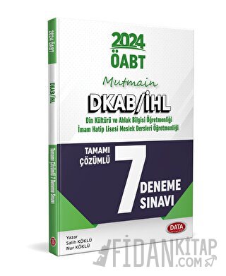 ÖABT Mutmain DKAB/İHL Tamamı Çözümlü 7 Deneme Sınavı Salih Köklü