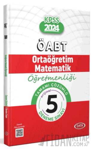 ÖABT Ortaöğretim Matematik Öğretmenliği Tamamı Çözümlü 5 Deneme Sınavı