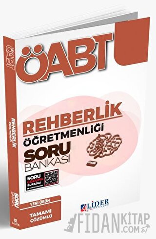 ÖABT Rehber Öğretmenlik Soru Bankası Lider Yayınları Kolektif