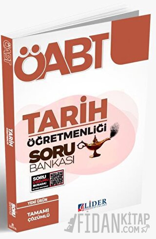 ÖABT Tarih Öğretmenliği Soru Bankası Lider Yayınları Kolektif