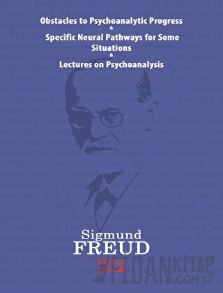 Obstacles To Psychoanalytic Progress - Specific Neuarl Pathways For Some Situations - Lectures On Psychoanalysis