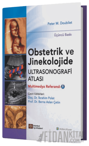Obstetrik ve Jinekolojide Ultrasonografi Atlası