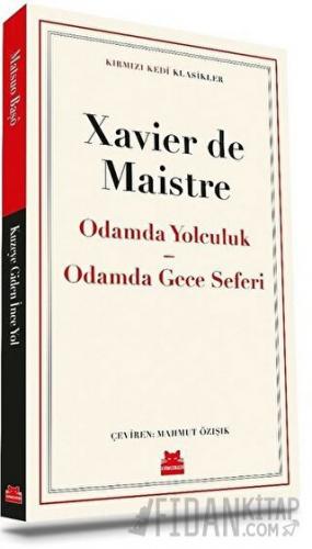 Odamda Yolculuk - Odamda Gece Seferi