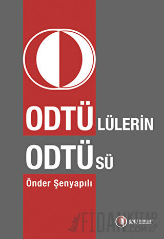 Odtü’lülerin Odtü’sü