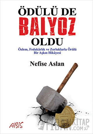 Ödülü de Balyoz Oldu