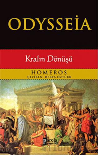 Odysseia - Kralın Dönüşü Homeros